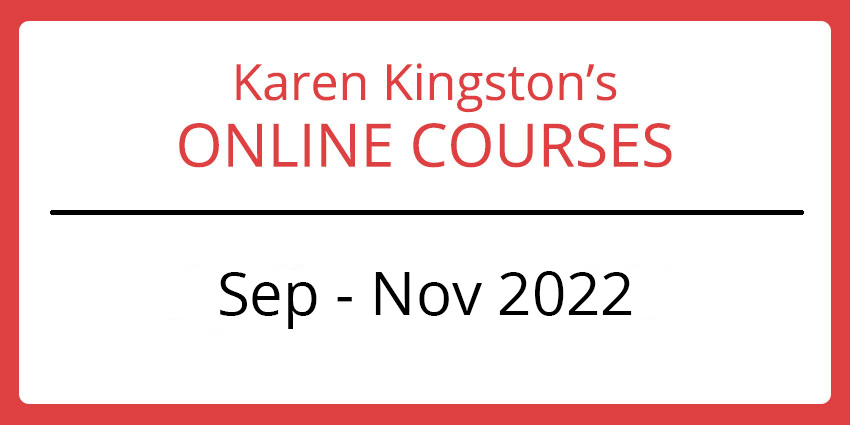Karen Kingston - Online courses 2022