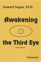 Awakening The Third Eye by Samuel Sagan